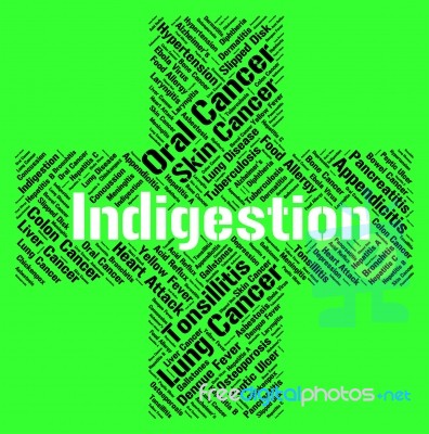Indigestion Word Represents Poor Health And Afflictions Stock Image