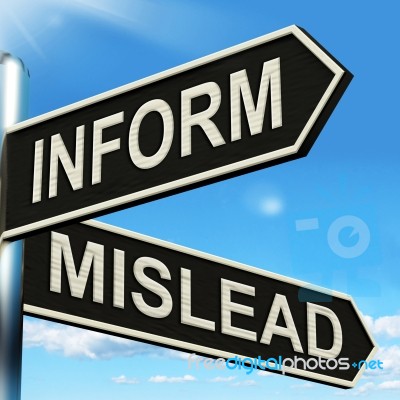 Inform Mislead Signpost Means Advise Or Misinform Stock Image