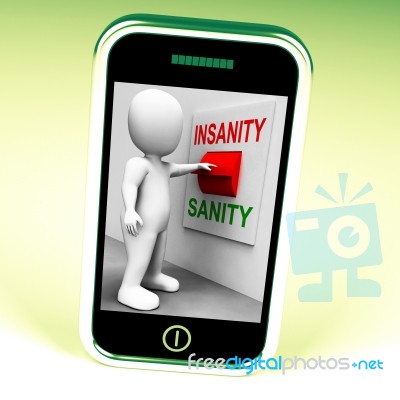 Insanity Sanity Switch Shows Sane Or Insane Psychology Stock Image