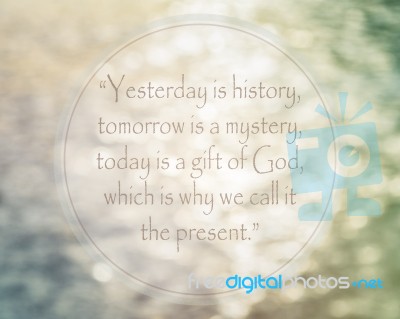 Inspirational Quote On Blurred Background Stock Photo