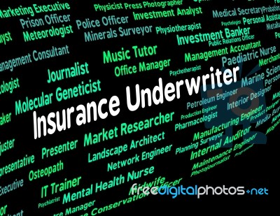 Insurance Underwriter Represents Policy Protection And Insured Stock Image