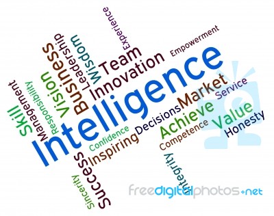Intelligence Words Represents Intellectual Capacity And Ability Stock Image