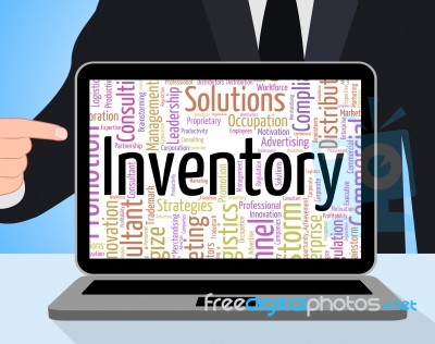 Inventory Word Shows Logistic Supply And Product Stock Image