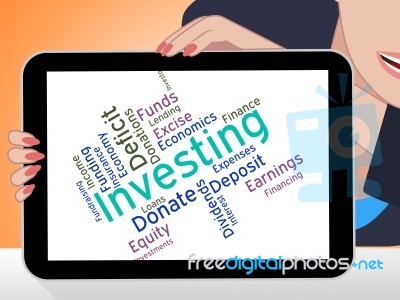 Investing Word Indicates Return On Investment And Growth Stock Image