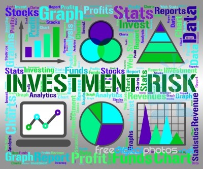 Investment Risk Means Investor Hazard And Portfolio Stock Image