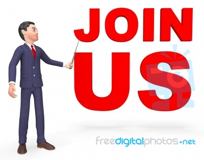 Join Us Indicates Sign Up And Application 3d Rendering Stock Image
