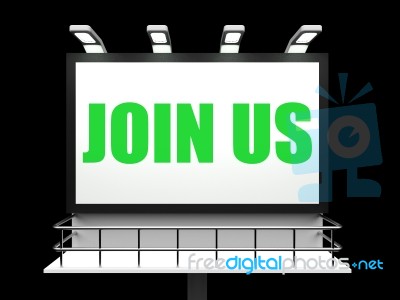 Join Us Sign Shows Enlisting Subscribing And Joining Stock Image