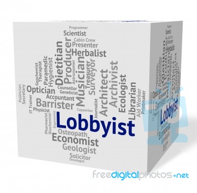 Lobbyist Job Means Employment Expert And Specialist Stock Image