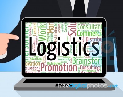 Logistics Word Represents Strategies Analysis And Strategy Stock Image