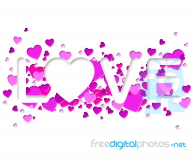 Love Word Represents Fondness Devotion And Romance Stock Image