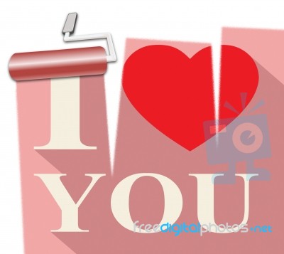 Love You Represents Dating Lovers 3d Illustration Stock Image