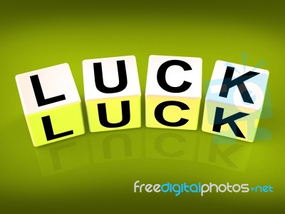 Luck Blocks Refer To Fortune Destiny Or Luckiness Stock Image