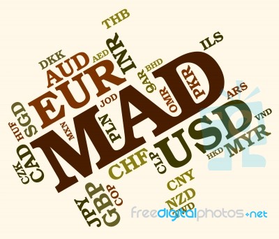 Mad Currency Indicates Exchange Rate And Currencies Stock Image