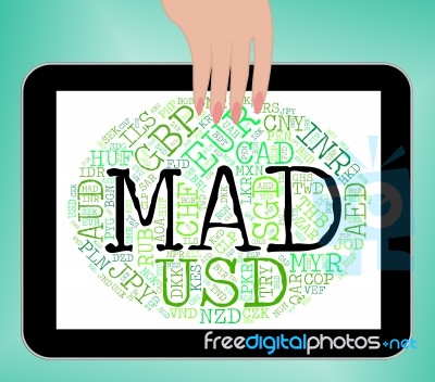 Mad Currency Means Worldwide Trading And Currencies Stock Image