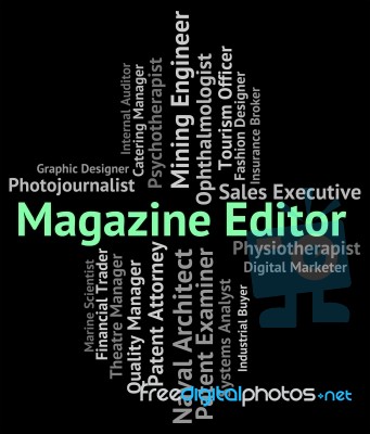 Magazine Editor Represents Periodical Journal And Manager Stock Image