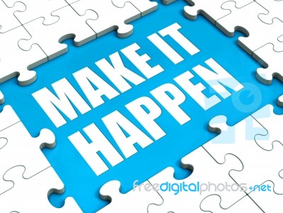 Make It Happen Puzzle Shows Motivation Management And Action Stock Image
