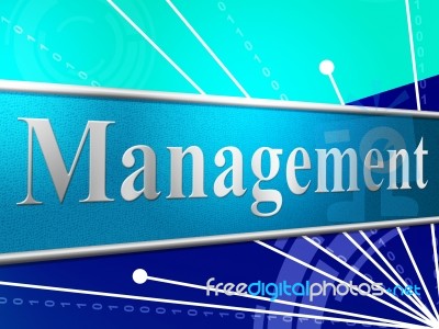 Manage Management Represents Authority Manager And Boss Stock Image