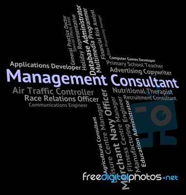Management Consultant Indicates Position Executive And Managing Stock Image