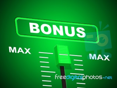 Max Bonus Indicates Upper Limit And Added Stock Image