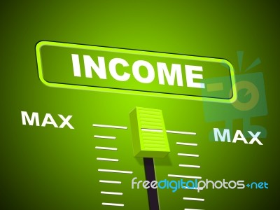 Max Income Represents Upper Limit And Most Stock Image