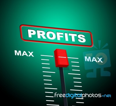 Max Profits Indicates Upper Limit And Ceiling Stock Image