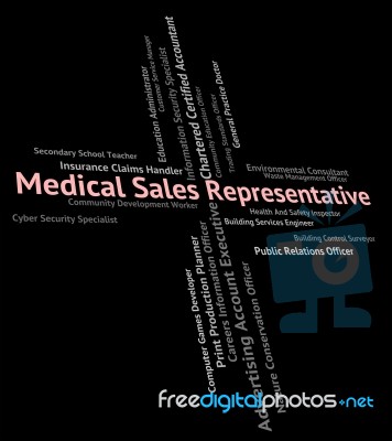 Medical Sales Representative Represents Word Employee And Career… Stock Image