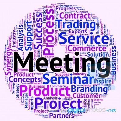 Meeting Word Indicates Get Together And Assembly Stock Image