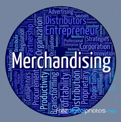 Merchandising Word Represents Trading Vending And Words Stock Image