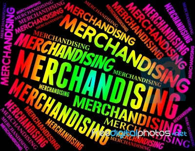 Merchandising Word Represents Vending Promotion And Trading Stock Image