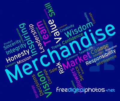 Merchantise Words Indicates Sale Produce And Products Stock Image