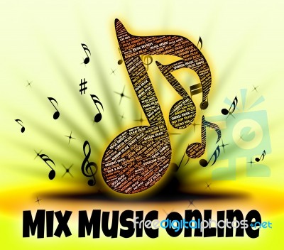 Mix Music Online Shows Put Together And Amalgamate Stock Image