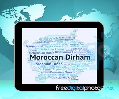 Moroccan Dirham Shows Morocco Dirhams And Exchange Stock Image