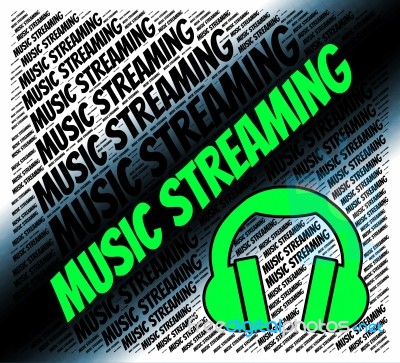 Music Streaming Represents Sound Tracks And Broadcasting Stock Image