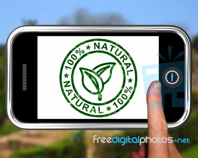 Natural 100 Percent On Smartphone Shows Pure And Healthy Stock Image
