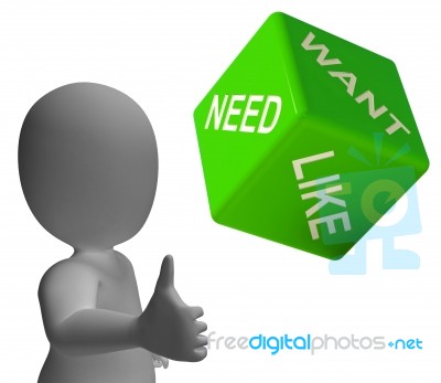 Need Want And Like Dice Showing Yearning Stock Image