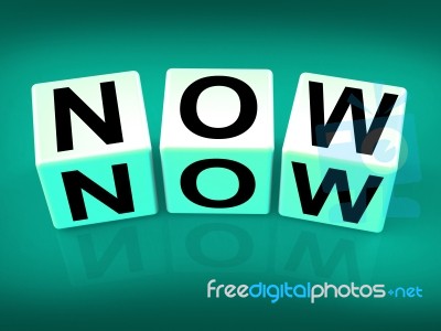 Now Blocks Show Current Urgent Or Instantaneous Stock Image