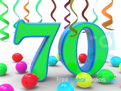 Number Seventy Party Means Surprise Birthday Party Or Special Ev… Stock Image