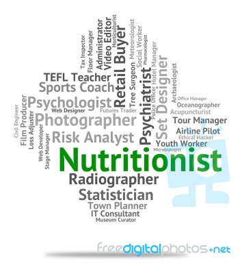 Nutritionist Job Indicating Sustenance Position And Diet Stock Image