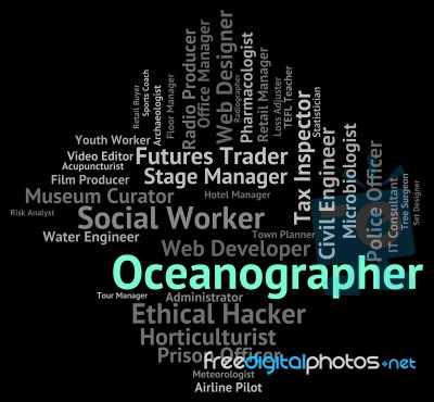 Oceanographer Job Shows Experts Hire And Work Stock Image