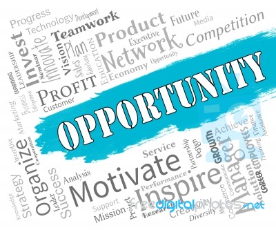 Opportunity Words Mean Making The Most Of Things Stock Image