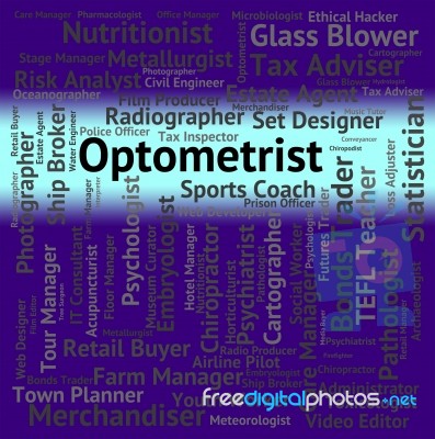 Optometrist Job Represents Eye Doctor And Career Stock Image