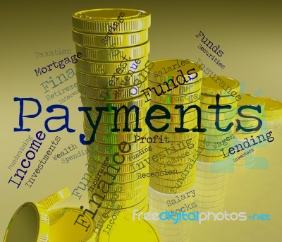 Payments Word Shows Pays Bill And Instalment Stock Image