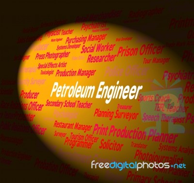 Petroleum Engineer Means Crude Oil And Employee Stock Image