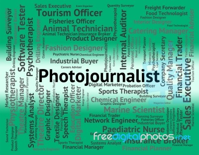 Photojournalist Job Represents War Correspondent And Cameraman Stock Image