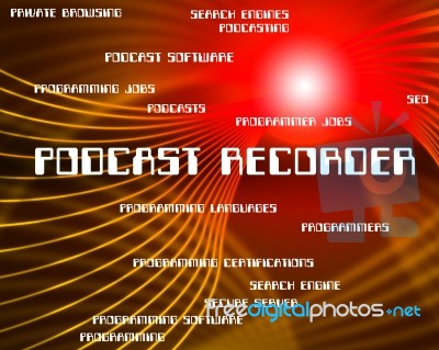 Podcast Recorder Indicating Tape Streaming And Taping Stock Image