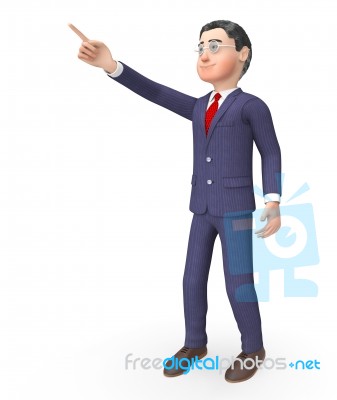 Pointing Character Means Hand Up And Commercial 3d Rendering Stock Image