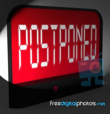 Postponed Digital Clock Means Delayed Until Later Time Stock Image