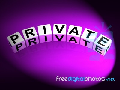 Private Dice Refer To Confidentiality Exclusively And Privacy Stock Image