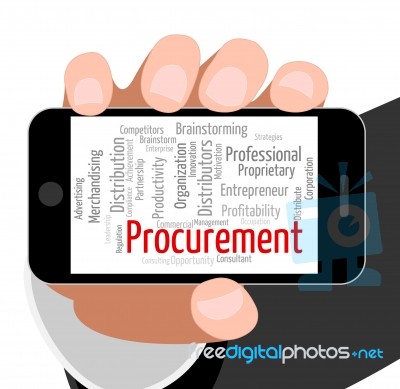 Procurement Word Shows Acquirement Buying And Attainment Stock Image