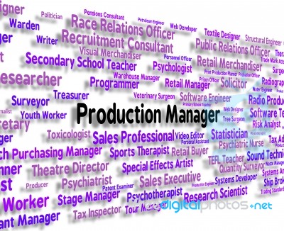 Production Manager Represents Occupations Employment And Work Stock Image Production Manager Represents Occupations Employment And Work Stock Image